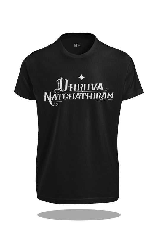 Dhruva Natchathiram T-Shirt